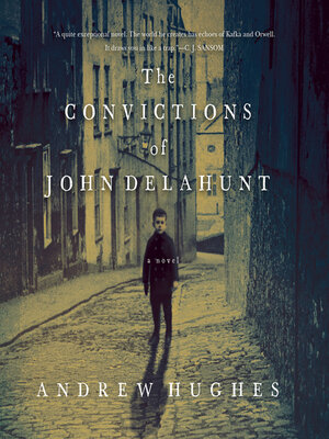 The Convictions of John Delahunt - Audiobook